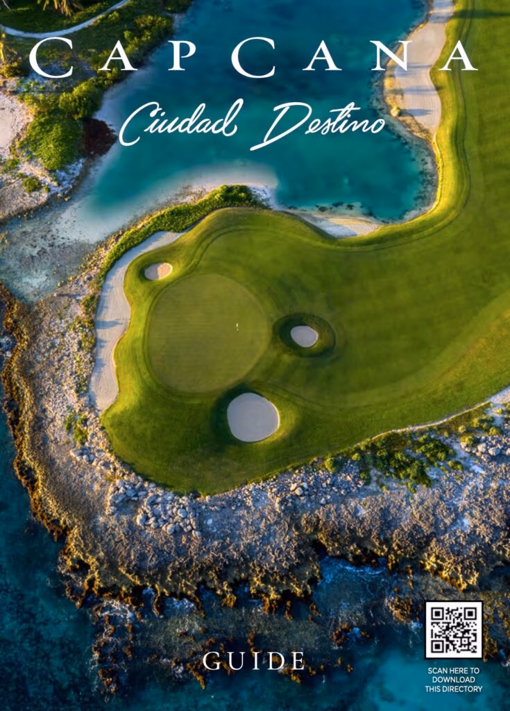 Cap Cana Official Visitor Guide 2025