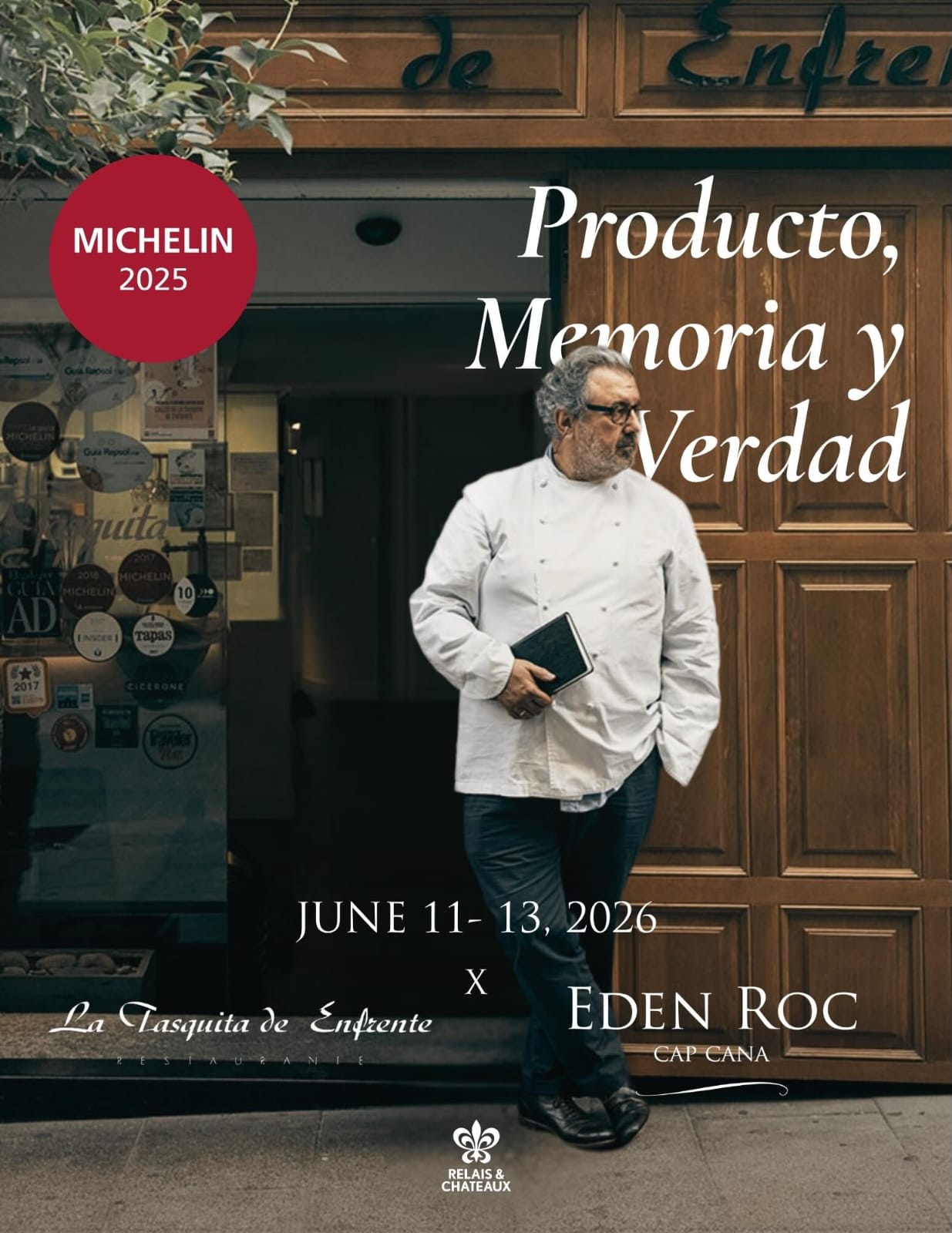 Producto, Memoria y Verdad, La Tasquita de Enfrente at Eden Roc Cap Cana