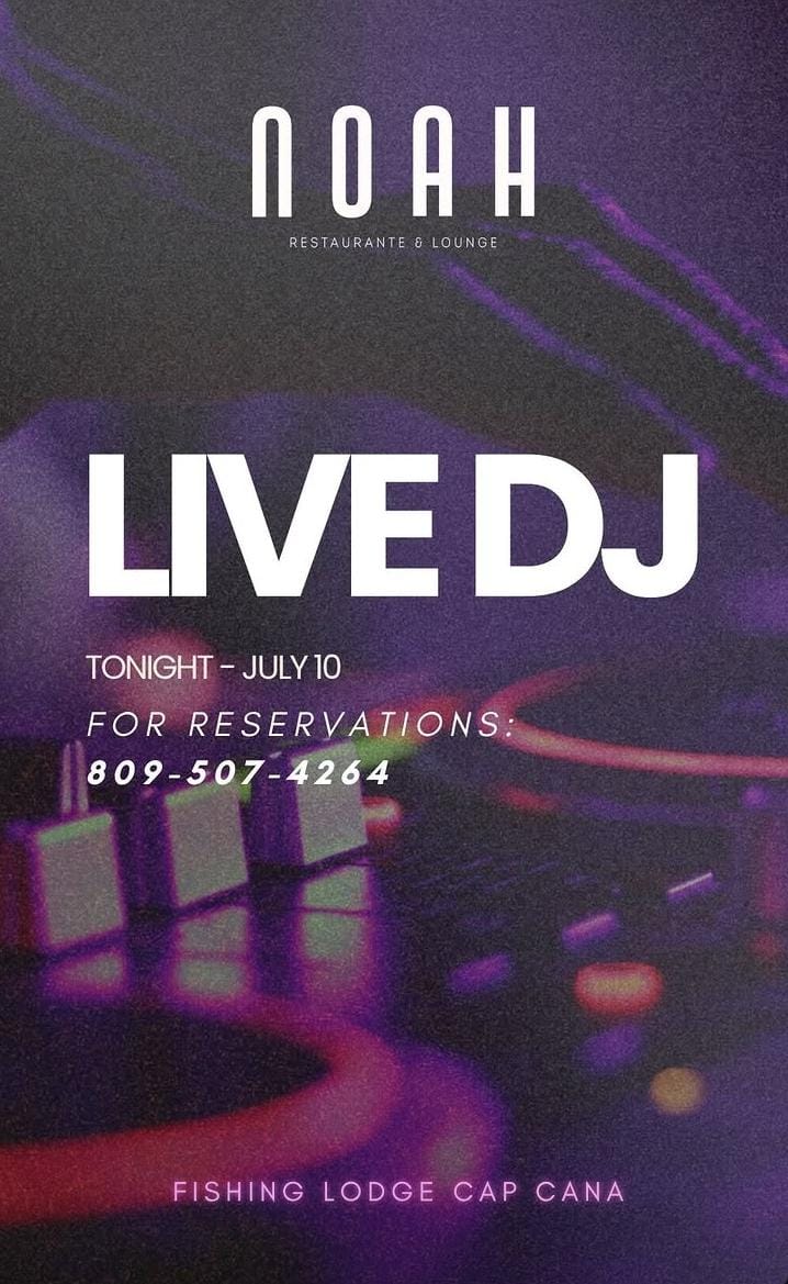 Live DJ at Noah Marina Cap Cana