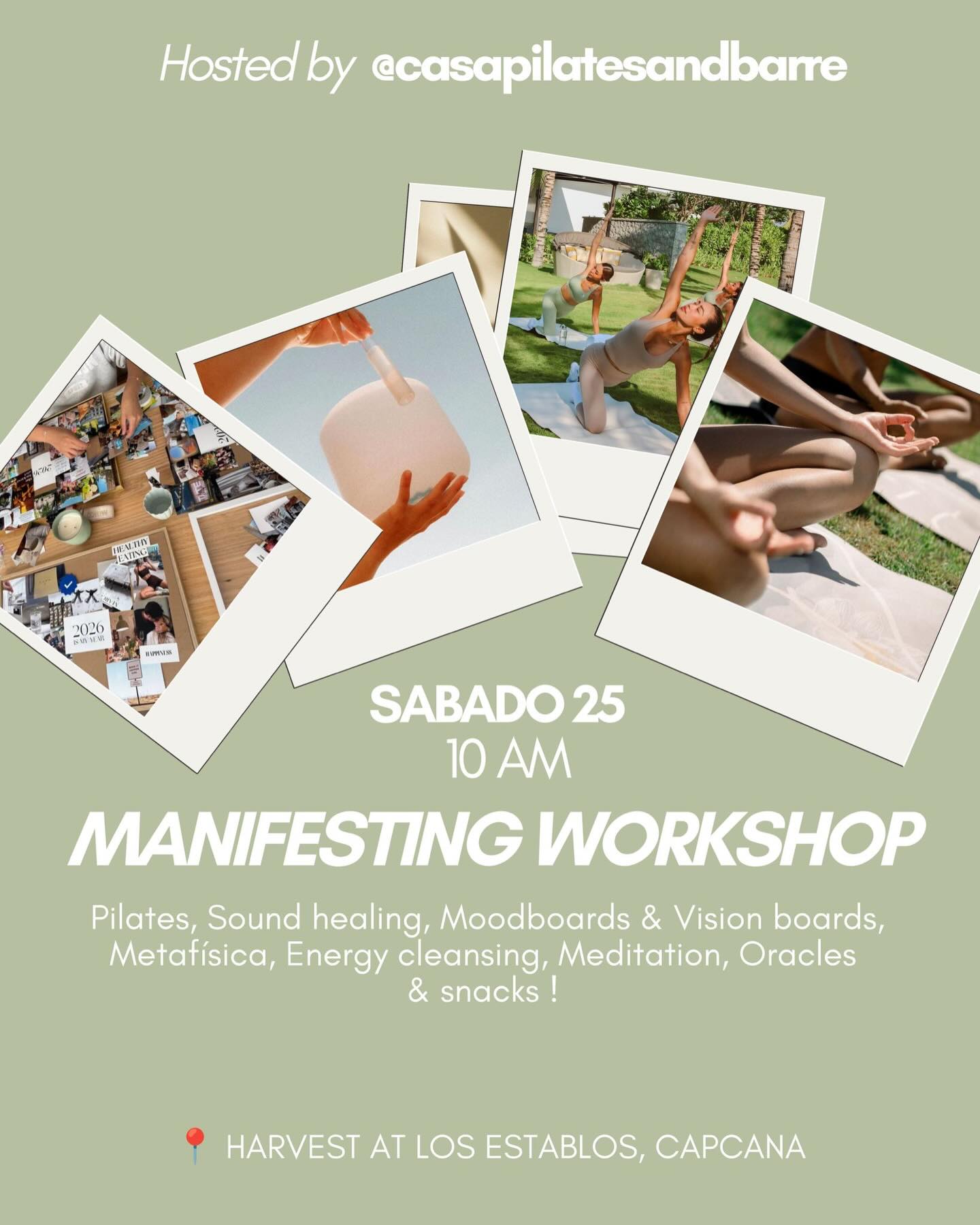 Manifesting Workshop, at Harvest Los Establos Cap Cana
