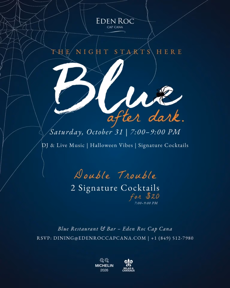 Blue After Dark Flyer at Eden Roc Cap Cana